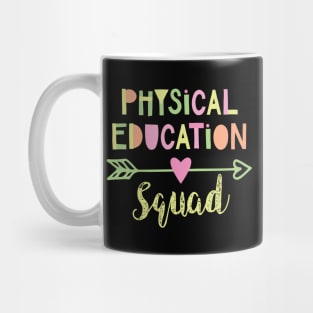 Physical Education Squad Mug